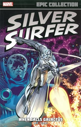 Stock image for Silver Surfer Epic Collection: When Calls Galactus for sale by HPB Inc.