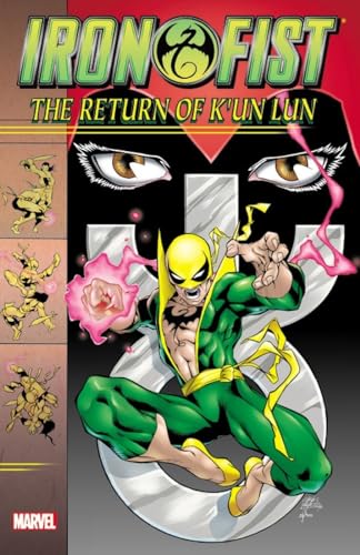 Imagen de archivo de Iron Fist: The Return of K'un Lun a la venta por SecondSale