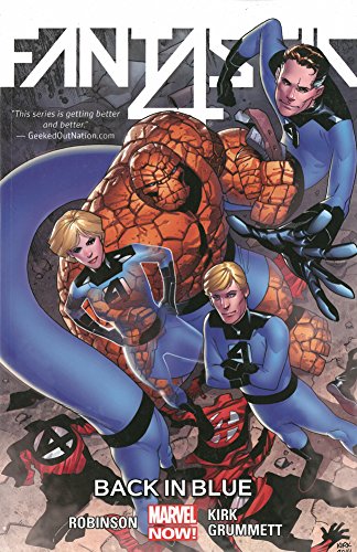 Stock image for Fantastic Four Volume 3: Back in Blue (Fantastic Four: Marvel Now!) for sale by HPB-Ruby