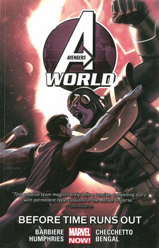 Beispielbild fr Avengers World, Volume 4: Before Times Runs Out zum Verkauf von ThriftBooks-Dallas