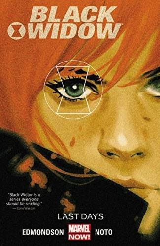 Imagen de archivo de Black Widow, Volume 3: Last Days a la venta por ThriftBooks-Dallas