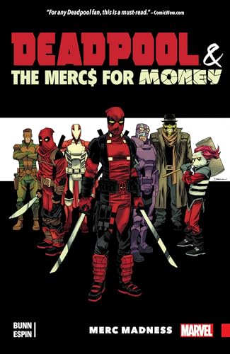 Stock image for DEADPOOL & THE MERCS FOR MONEY VOL. 0: MERC MADNESS for sale by HPB-Red