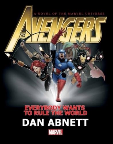 Beispielbild fr Avengers : Everybody Wants to Rule the World Prose Novel zum Verkauf von Better World Books