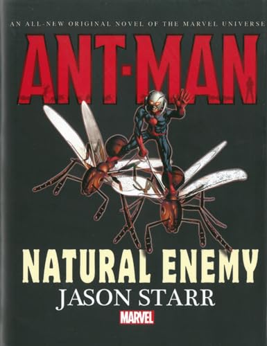 Stock image for Ant-Man: Natural Enemy Prose Novel for sale by SecondSale