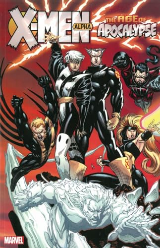 X-Men: Age of Apocalypse Vol. 1: Alpha