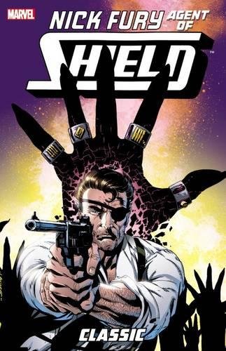 Imagen de archivo de Nick Fury, Agent of S.H.I.E.L.D. Classic 3 a la venta por ZBK Books
