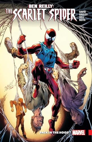 Stock image for BEN REILLY: SCARLET SPIDER VOL. 1 - BACK IN THE HOOD for sale by Ergodebooks