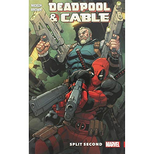 Beispielbild fr Deadpool and Cable : Split Second zum Verkauf von Better World Books