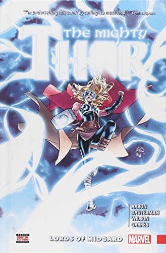 Stock image for Mighty Thor Vol. 2: Lords of Midgard (The Mighty Thor) for sale by Half Price Books Inc.