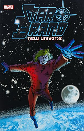 Beispielbild fr Star Brand: New Universe Vol. 1 zum Verkauf von Half Price Books Inc.