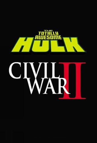 Stock image for The Totally Awesome Hulk Vol. 2 : Civil War II for sale by Better World Books: West