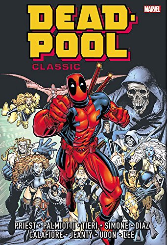 Imagen de archivo de Marvel Omnibus Deadpool Classic 1 a la venta por Grumpys Fine Books