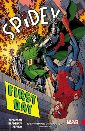 Stock image for Spidey 1: First Day for sale by Half Price Books Inc.