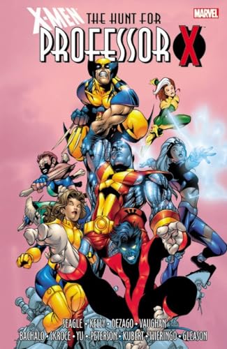 9780785197201: X-Men: The Hunt for Professor X
