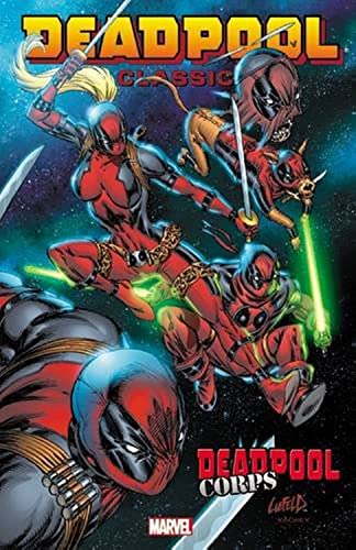 Imagen de archivo de Deadpool Classic Volume 12: Deadpool Corps a la venta por HPB-Emerald
