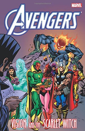 Beispielbild fr Avengers: Vision and the Scarlet Witch zum Verkauf von Half Price Books Inc.