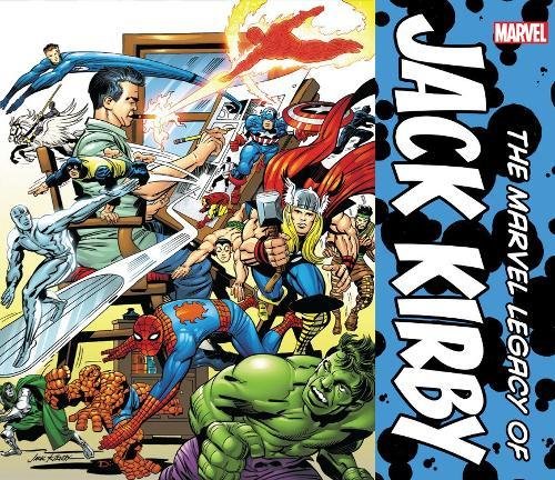 9780785197935: The Marvel Legacy of Jack Kirby