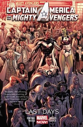 Beispielbild fr Captain America & the Mighty Avengers Vol. 2: Last Days zum Verkauf von Books From California