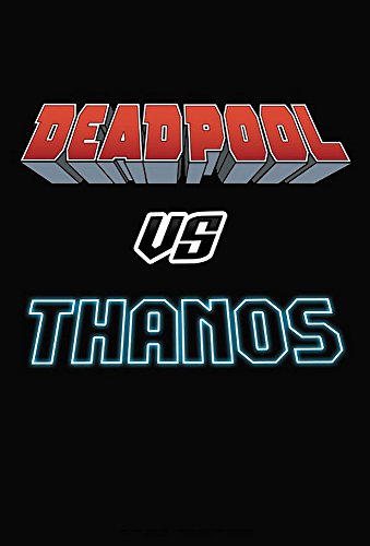 Stock image for Deadpool vs. Thanos for sale by KuleliBooks