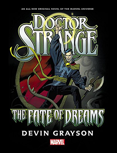 Imagen de archivo de Doctor Strange The Fate of Dreams a la venta por New Legacy Books