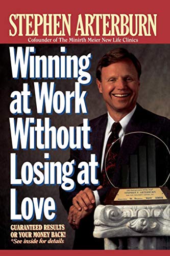 Stock image for Winning at Work Without Losing at Love for sale by Chiron Media