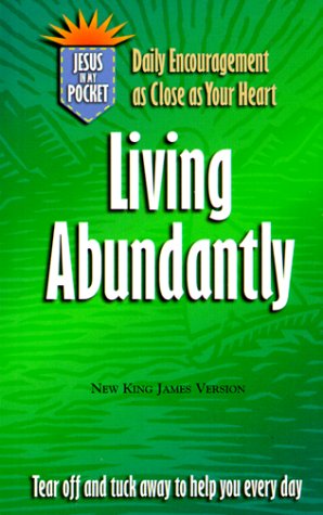 Imagen de archivo de Living Abundantly (Jesus in my pocket) a la venta por WorldofBooks