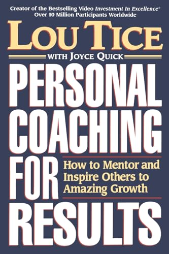 9780785200871: Personal Coaching for Results: How to Mentor and Inspire Others to Amazing Growth