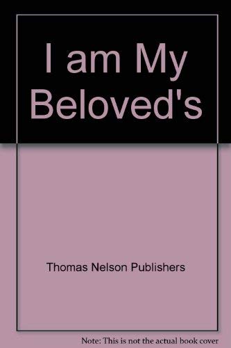 I am My Beloved's (9780785201137) by John Bramhall