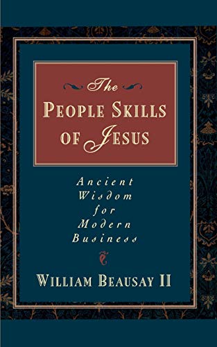 Stock image for The People Skills of Jesus for sale by PBShop.store US