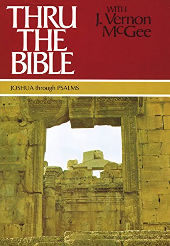 9780785202035: Thru the Bible, Vol. 2: Joshua-Psalms