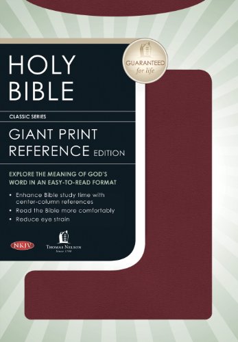 Holy Bible: Classic Giant Print Center Column Reference, New King (9780785202974) by Thomas Nelson Publishers,Nelson Bibles