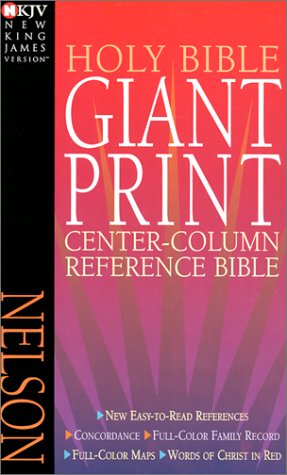 Nelson Classic Giant Print Center-column Reference Bible (9780785203049) by [???]