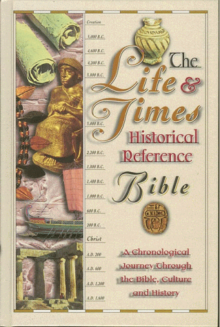 Stock image for The Life and Times Historical Reference Bible: New King James Version for sale by Ergodebooks