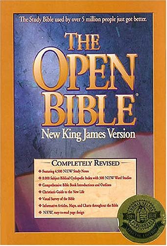 9780785203735: The Open Bible (New King James Version) Completely Revised And Now Featuring 4,500 New Study Notes