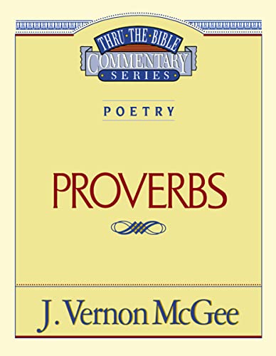 9780785204756: Poetry: proverbs: 20 (Thru the Bible)