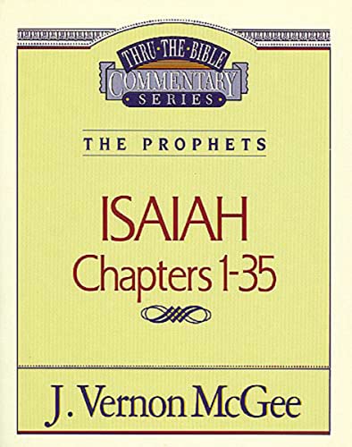 Stock image for Thru the Bible Commentary : Isaiah 1-35 for sale by Wonder Book