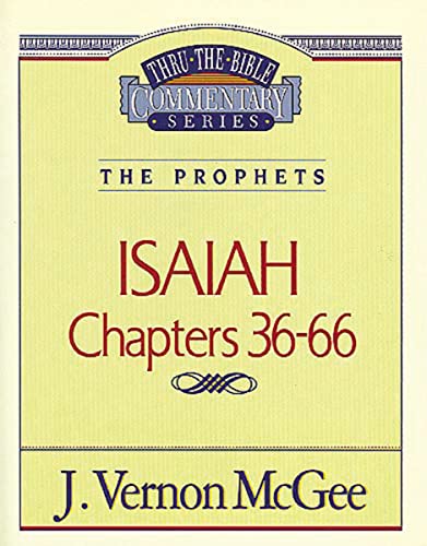 Imagen de archivo de Isaiah II, Chapters 36-66 (Thru the Bible) a la venta por SecondSale