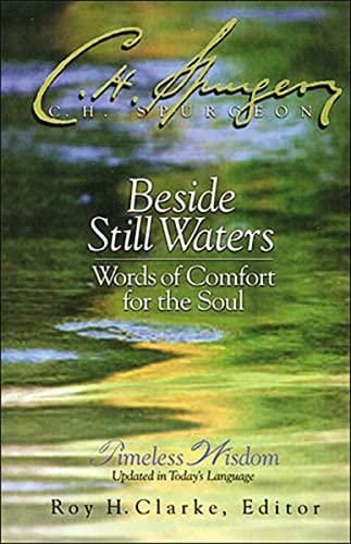 Beispielbild fr Beside Still Waters: Words of Comfort for the Soul zum Verkauf von Affordable Collectibles