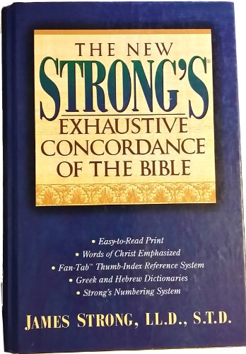 Beispielbild fr The New Strong's Exhaustive Concordance of the Bible: Super Value Edition zum Verkauf von ThriftBooks-Atlanta