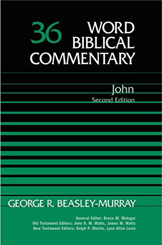 Stock image for John: (Revised): Vol 36 (Word Biblical Commentary) for sale by WorldofBooks