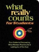 Stock image for What Really Counts: For Students for sale by Wonder Book