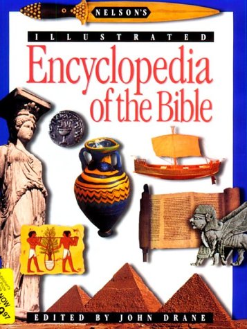 Beispielbild fr Nelson's Illustrated Encyclopedia of the Bible zum Verkauf von ThriftBooks-Atlanta