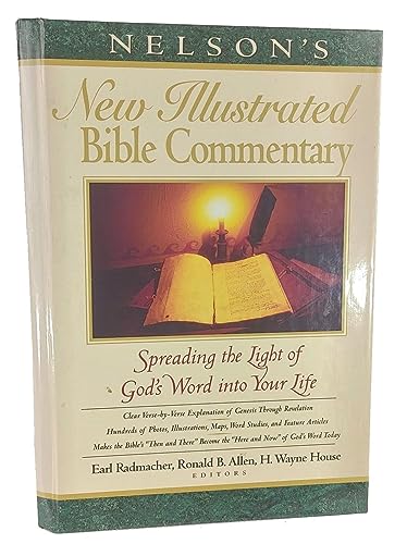 Nelson's New Illustrated Bible Commentary: Spreading the Light of God's Word into Your Life