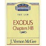 Stock image for Exodus Chapters I-18: The Law (Thru the Bible Commentary) for sale by Wonder Book