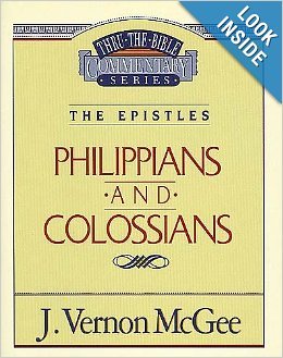 Philippians / Colossians (Thru the Bible) (9780785210528) by McGee, J. Vernon