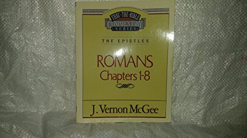 Imagen de archivo de Thru the Bible Commentary Vol. 42: The Epistles (Romans 1-8) a la venta por Gulf Coast Books