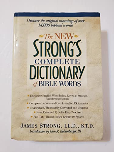 9780785211471: The New Strong's Complete Dictionary of Bible Words