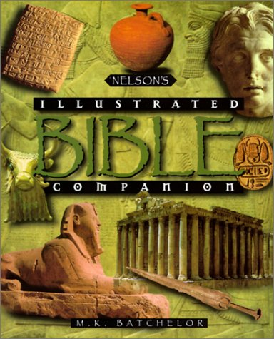 Stock image for Nelson's Illustrated Bible Companion for sale by Orion Tech