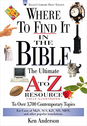 9780785211570: Where to Find It In The Bible: The Ultimate A-Z Resource (A to Z)