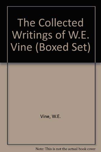 Beispielbild fr The Collected Writings of W.E. Vine zum Verkauf von Carolina Book Trader